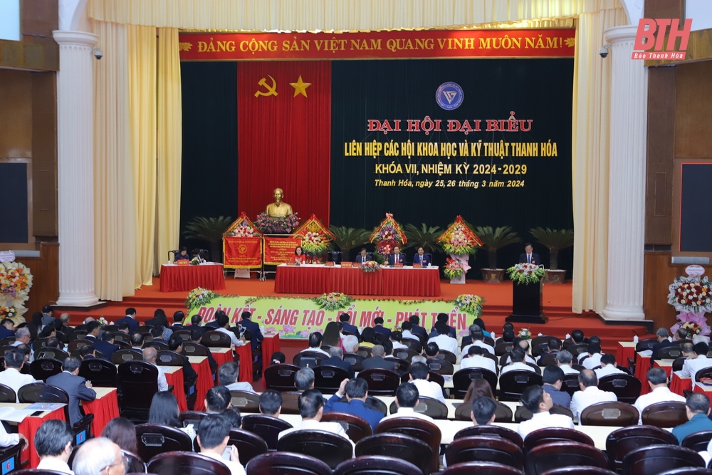 Đại hội đại biểu Liên hiệp các Hội Khoa học và Kỹ thuật Thanh Hóa lần thứ VII nhiệm kỳ 2024-2029: “Đoàn kết - Sáng tạo - Đổi mới - Phát triển”