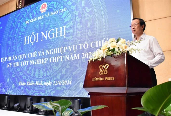 Bộ GD-ĐT quán triệt “4 Đúng - 3 Không” trong tổ chức thi Tốt nghiệp THPT 2024