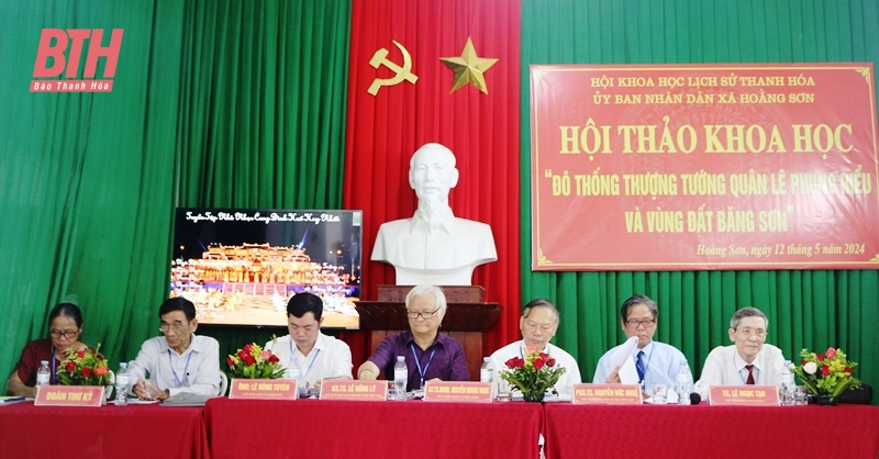 Hội thảo khoa học “Đô thống Thượng tướng quân Lê Phụng Hiểu và vùng đất Băng Sơn”