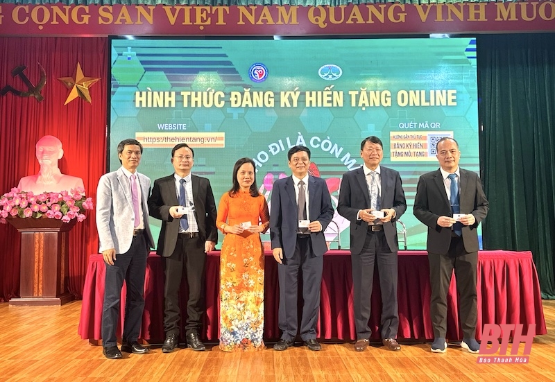 Phát động “Đăng ký hiến tặng mô, tạng tại Thanh Hóa”