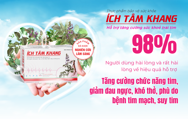 Tôi đã hết đau ngực, khó thở, tránh suy tim nhờ có Ích Tâm Khang