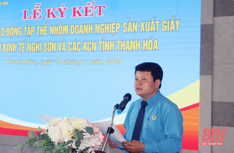 Ký kết thỏa ước lao động tập thể nhóm doanh nghiệp sản xuất giầy tại Khu Kinh tế Nghi Sơn và các Khu công nghiệp tỉnh