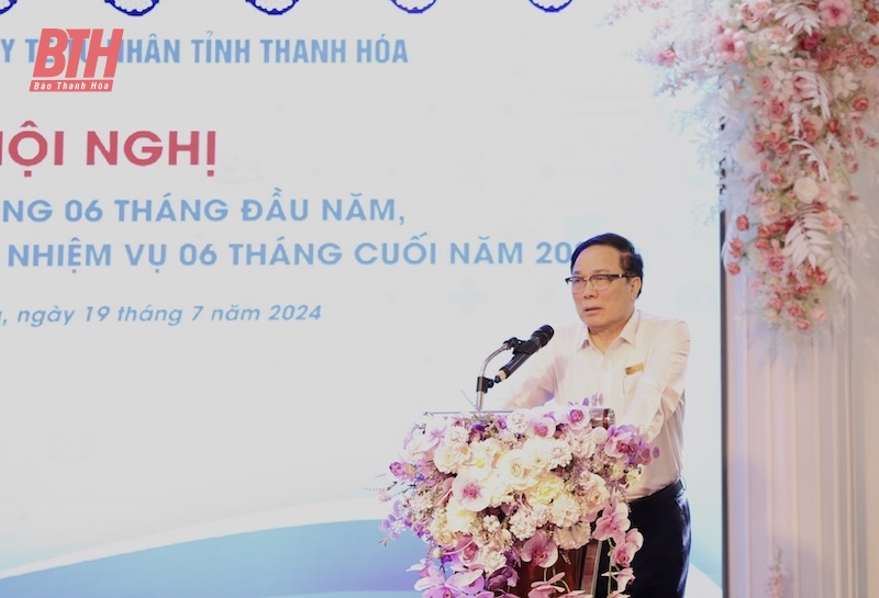 Tiếp tục xây dựng Hiệp hội Y tế tư nhân tỉnh Thanh Hoá vững mạnh, hoạt động hiệu quả