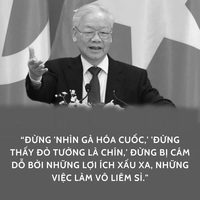 Những câu nói thấm thía của Tổng Bí thư Nguyễn Phú Trọng