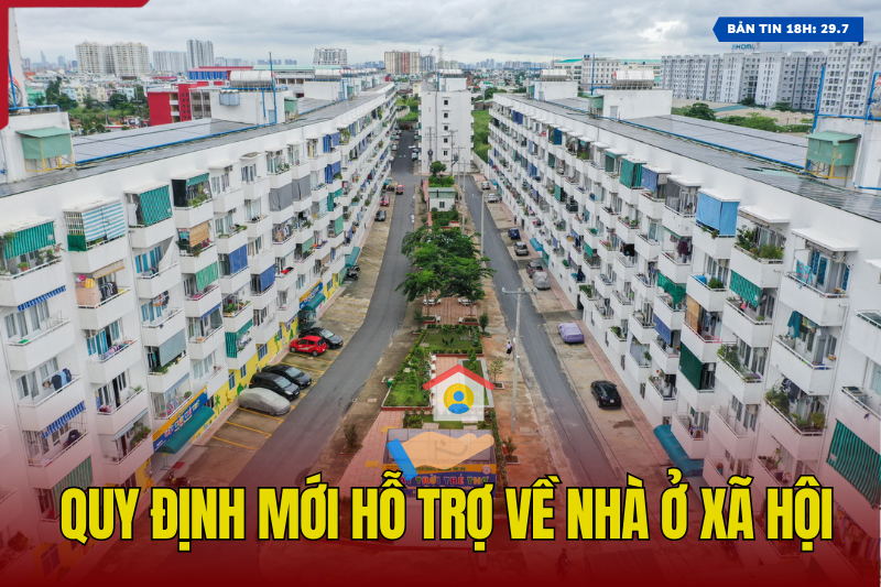 [Bản tin 18h] Quy định mới hỗ trợ về nhà ở xã hội