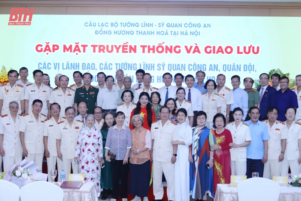 Lãnh đạo tỉnh gặp mặt thân mật các tướng lĩnh, sĩ quan công an, quân đội, các doanh nghiệp đồng hương Thanh Hóa tại Hà Nội