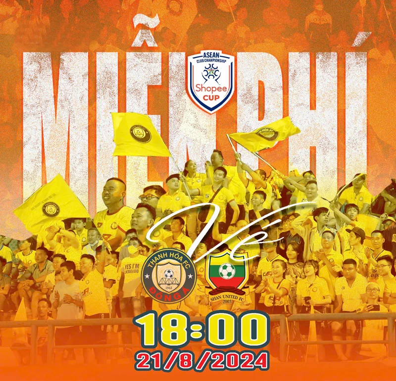 Giải vô địch các CLB Đông Nam Á: Miễn phí vào sân trận Đông Á Thanh Hóa - Shan United