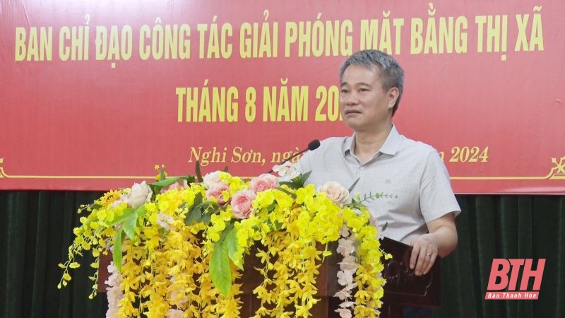 Thị xã Nghi Sơn phấn đấu hoàn thành 100% kế hoạch GPMB năm 2024