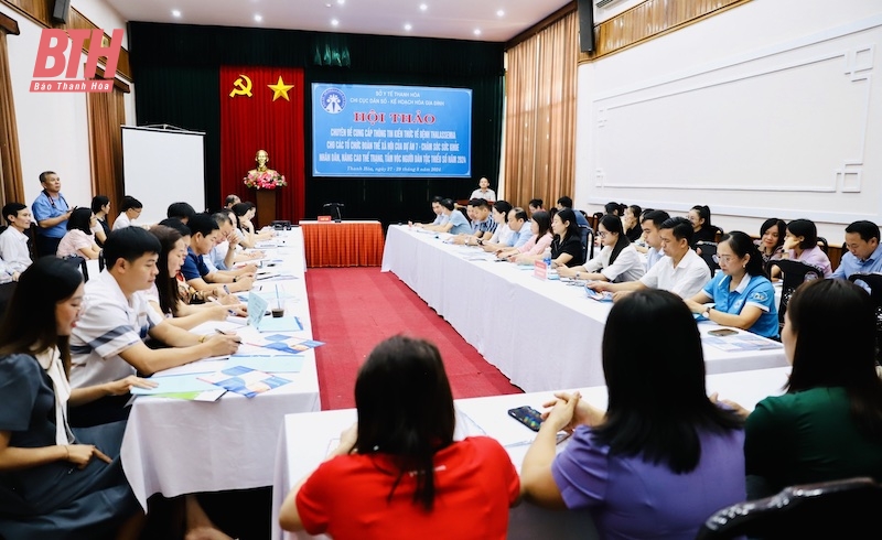 Hội thảo chuyên đề cung cấp thông tin, kiến thức về bệnh Thalassemia