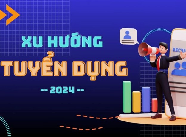 Xu hướng tuyển dụng hiện nay: Đâu là ngành nghề đang lên ngôi?