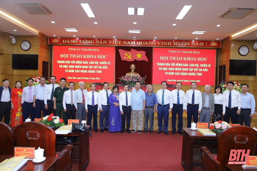 Hội thảo khoa học Thanh Hóa với đồng bào, cán bộ, chiến sĩ và học sinh miền Nam tập kết ra Bắc - 70 năm sâu nặng nghĩa tình”