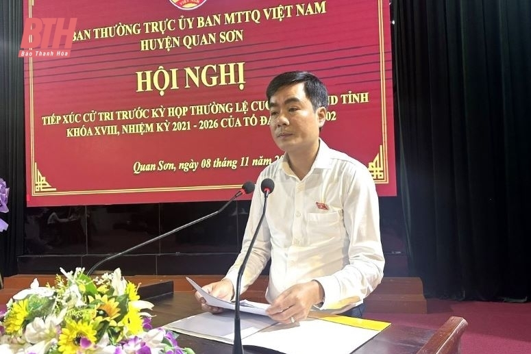 Cử tri huyện Quan Sơn kiến nghị đầu tư cơ sở hạ tầng phục vụ phát triển sản xuất, ổn định đời sống