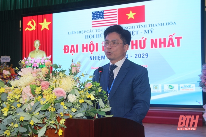 Đại hội Hội Hữu nghị Việt - Mỹ tỉnh Thanh Hóa lần thứ nhất