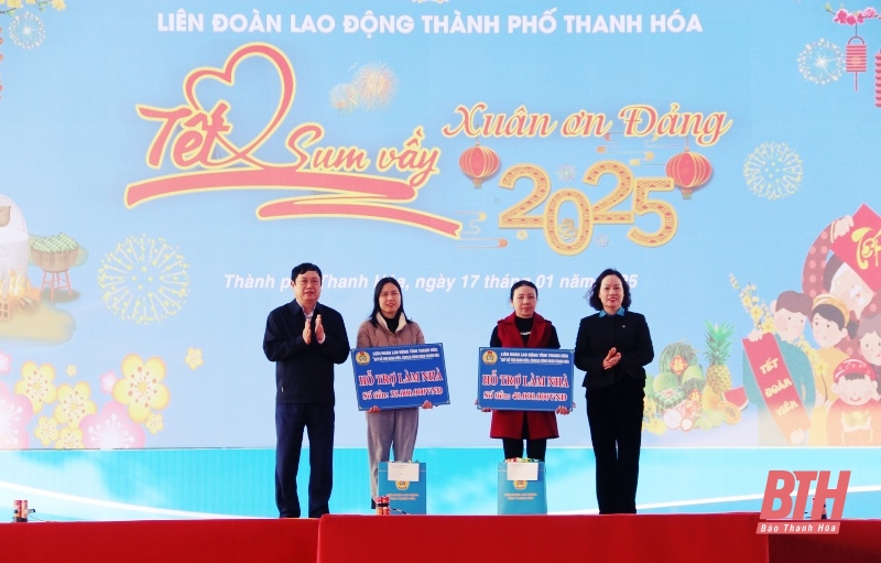 “Tết sum vầy - Xuân ơn Đảng” 2025 cho người lao động TP Thanh Hóa