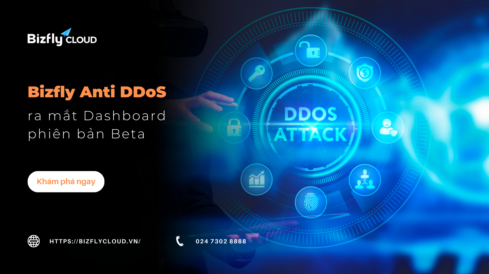 Bảo vệ doanh nghiệp của bạn với Bizfly anti ddos - Giải pháp an ninh mạng hiệu quả