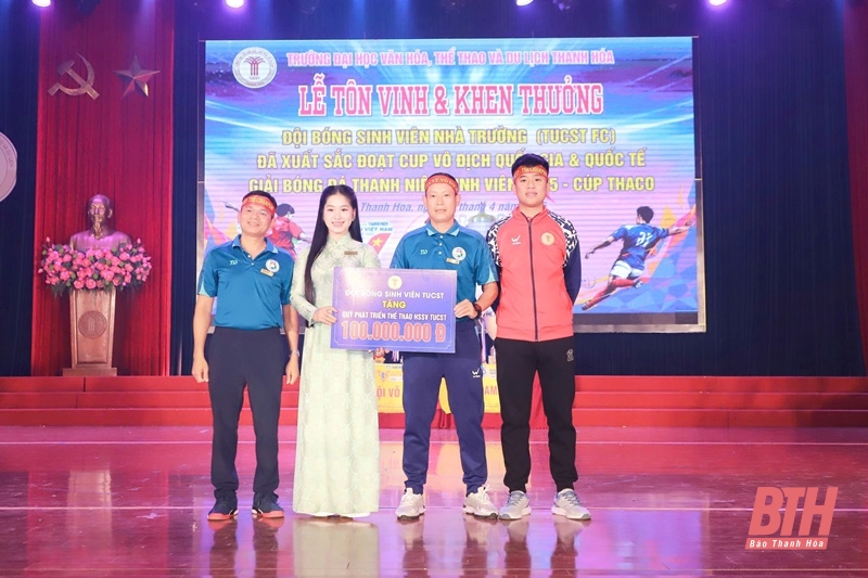 Tôn vinh, khen thưởng đội bóng sinh viên đoạt cúp vô địch Quốc gia và Quốc tế Giải bóng đá Thanh niên Sinh viên 2025 - Cúp THACO