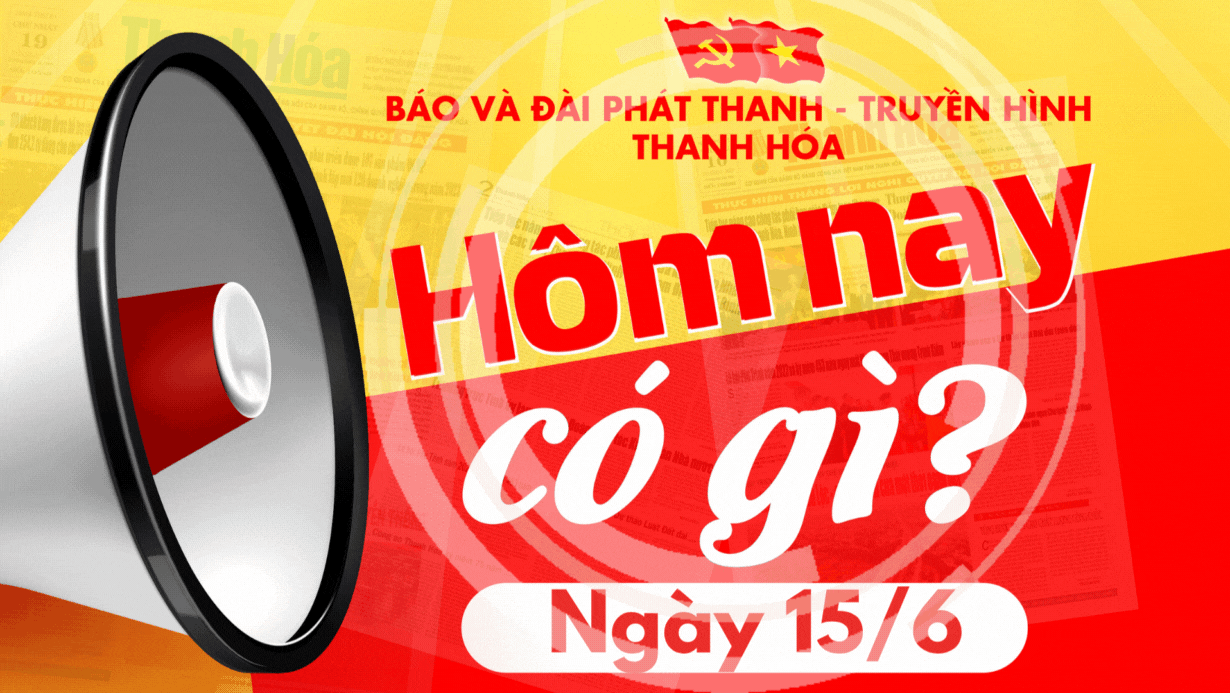 Hôm nay có gì? - Sự kiện đăng ký m88 ngày 15/6/2025
