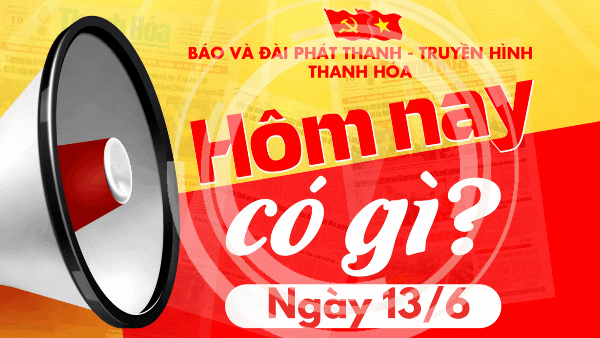 Hôm nay có gì? - Sự kiện nổi bật vao m88 13/6/2025