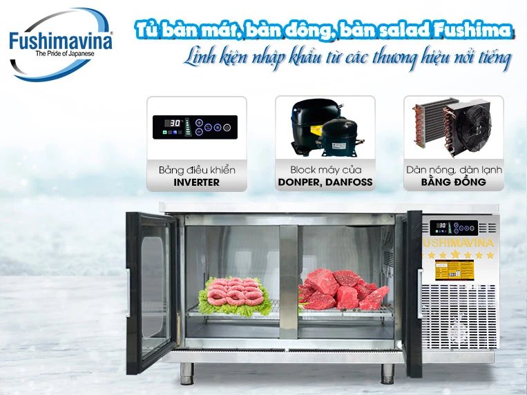 Fushimavina - Chuyên cung cấp bàn đông inox lạnh sâu, tiết kiệm điện năng