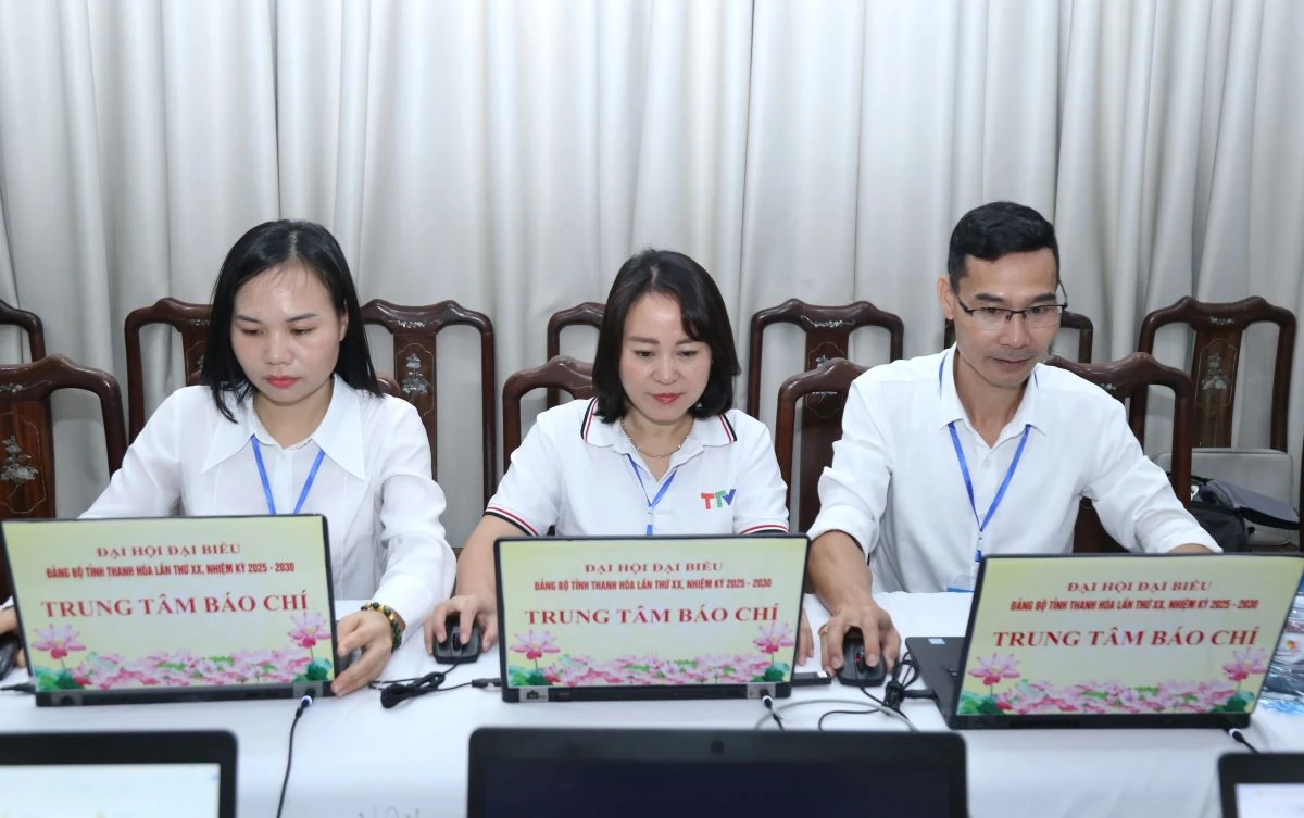 Hơn 60 cơ quan báo chí tác nghiệp tại Đại hội đại biểu Đảng bộ tỉnh Thanh Hóa lần thứ XX