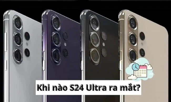 Samsung S24 Ultra giá bao nhiêu? Có mấy màu, mấy phiên bản, khi ra mắt?
