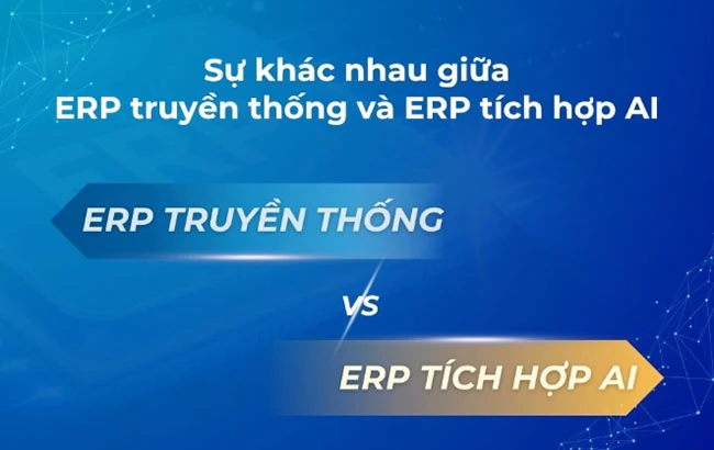 AI đang làm thay đổi hệ thống ERP như thế nào?