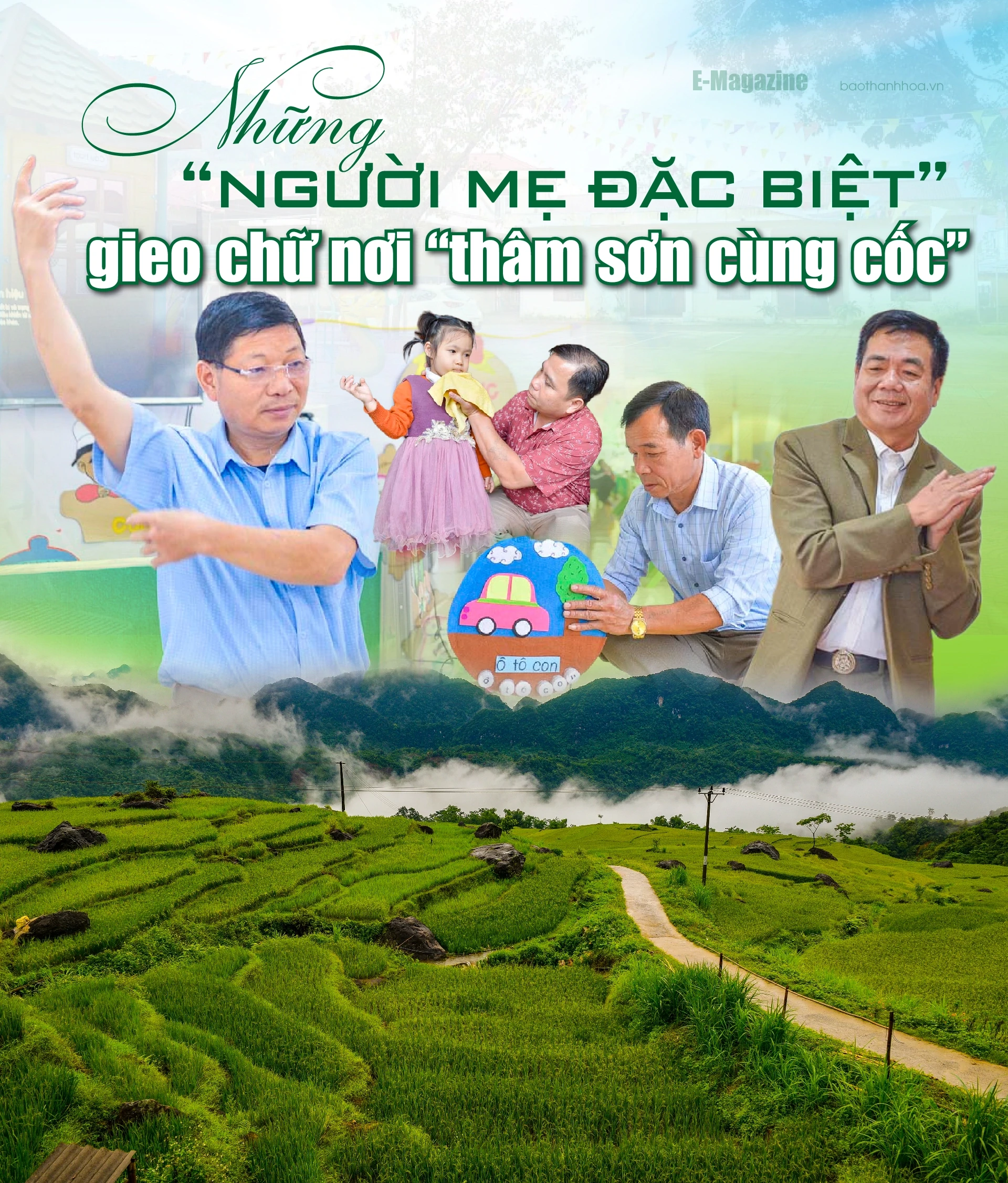 [E - Magazine] Những “người mẹ đặc biệt” gieo chữ nơi “thâm sơn cùng cốc”