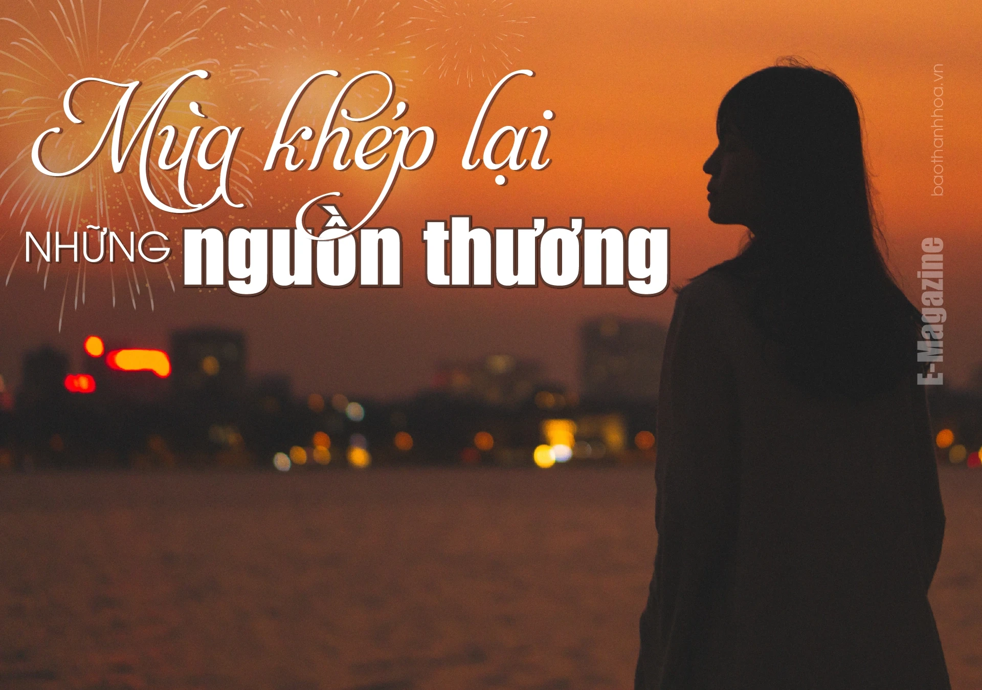 [E-Magazine]: Mùa khép lại những nguồn thương