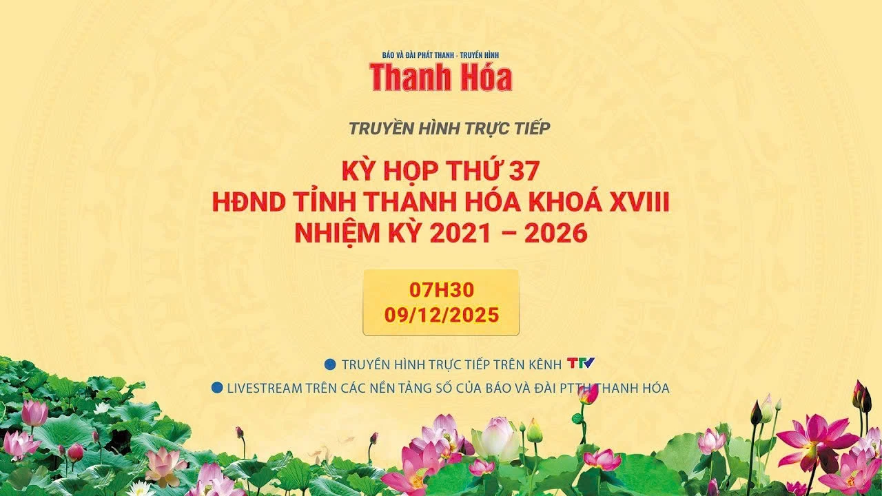 Phiên thứ ba Kỳ họp thứ 37, HĐND tỉnh Thanh Hóa khoá XVIII, nhiệm kỳ 2021 - 2026