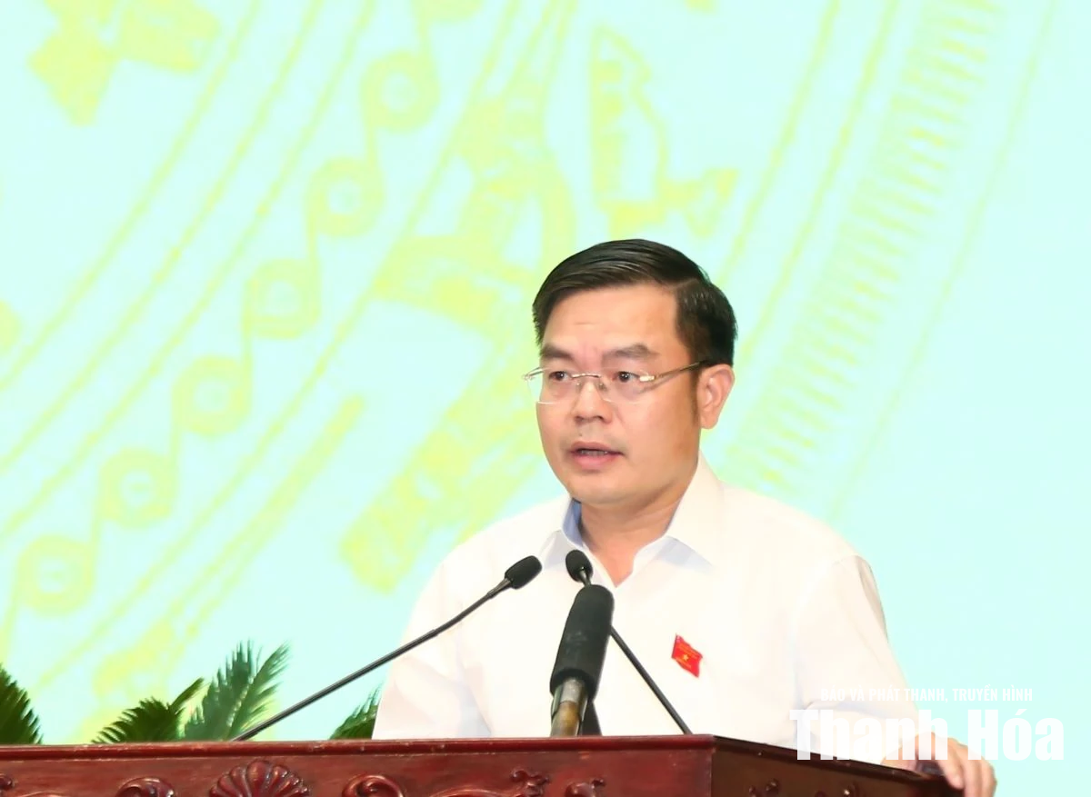 Kỳ họp thứ tư, HĐND tỉnh Thanh Hóa khóa XIX: Nghe các tờ trình, báo cáo thẩm tra và thảo luận nhiều nội dung quan trọng
